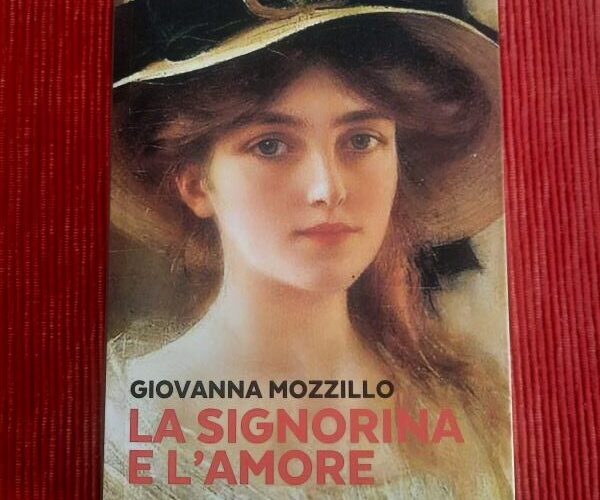 La signorina e l’amore di Giovanna Mozzillo