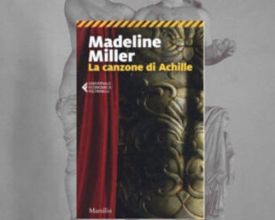 Madeline Miller: La canzone di Achille