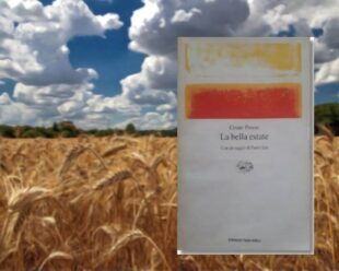 Cesare Pavese: La bella estate