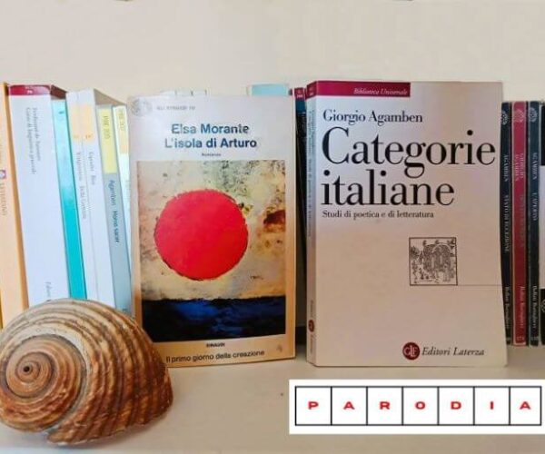 Parodia: Un ponte fra letteratura e filosofia. Tra Elsa Morante e Giorgio Agamben