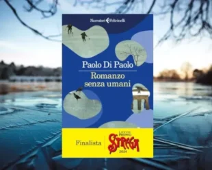 Romanzo senza umani – Paolo di Paolo