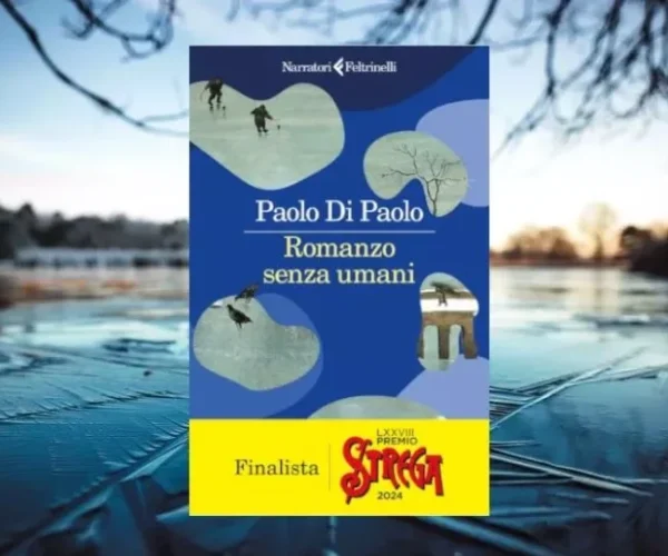 Romanzo senza umani – Paolo di Paolo