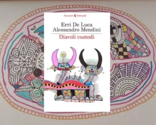 Diavoli custodi di Erri De Luca e Alessandro Mendini