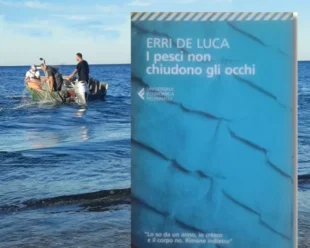 I pesci non chiudono gli occhi di Erri De Luca