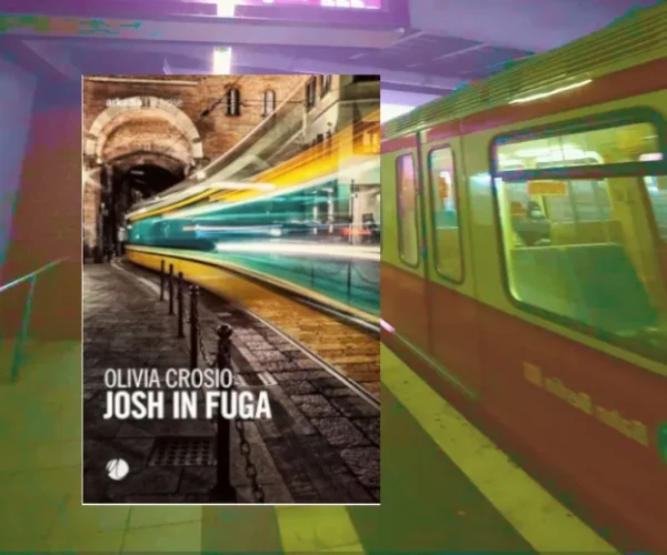 Josh in fuga di Olivia Crosio