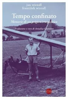 Tempo confinato di Jan e František Wiendl 2 Libro tempo confinato recensione