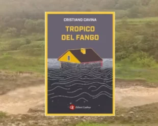 Tropico del fango di Cristiano Cavina