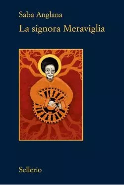 La signora Meraviglia di Saba Anglana 2 La signora meraviglia recensione e trama