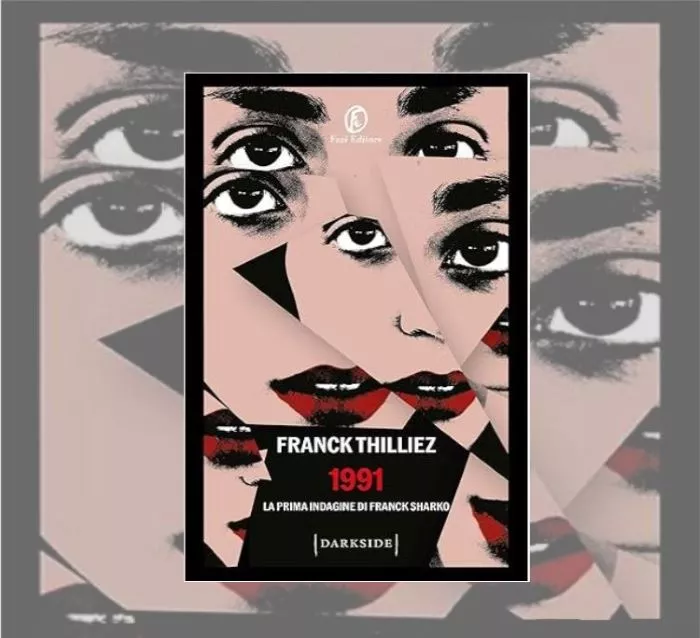 1991 La prima indagine di Franck Sharko di Franck Thilliez 1 1991 La prima indagine di Franck Sharko di Franck Thilliez