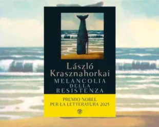 Melancolia della resistenza di László Krasznahorkai