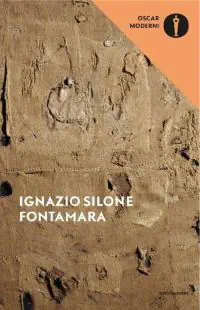 Fontamara Ignazio Silone recensione 2 Fontamara trama e riassunto