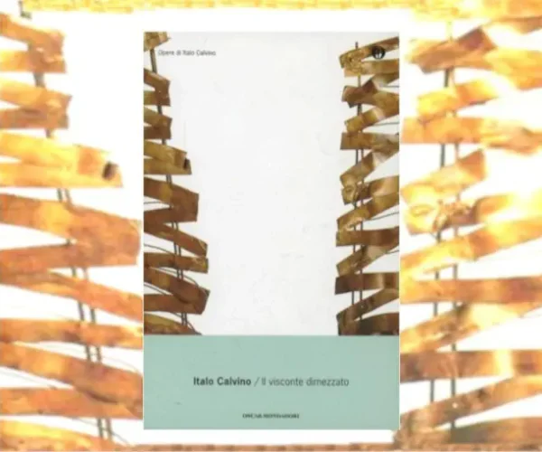 Il visconte dimezzato di Italo Calvino