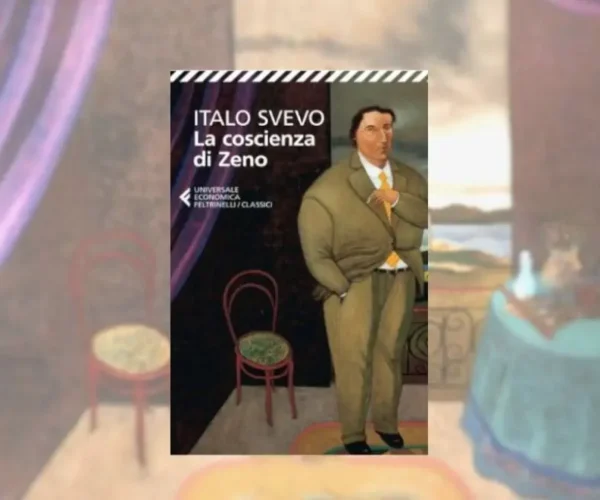 La coscienza di Zeno di Italo Svevo