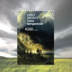 Cime tempestose di Emily Brontë Recensione