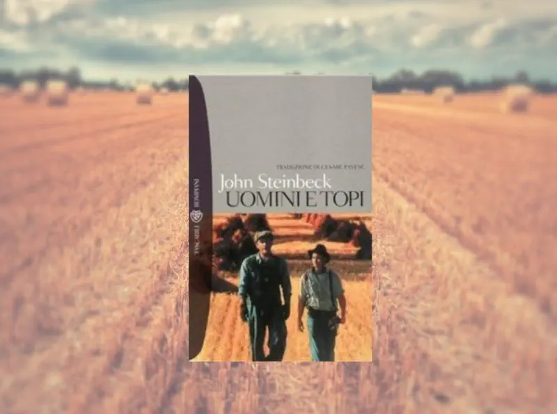 Uomini e topi di John Steinbeck