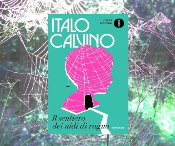 Il sentiero dei nidi di ragno di Italo Calvino