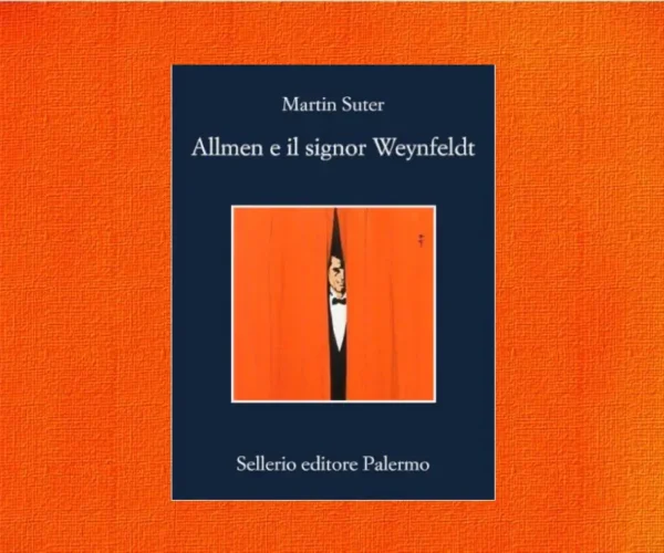 Allmen e il signor Weynfeldt di Martin Suter