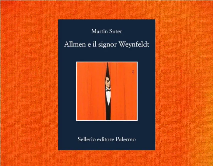 Allmen e il signor Weynfeldt di Martin Suter 1 Allmen e il signor Weynfeldt martin Suter trama