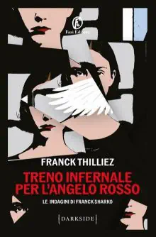 Treno infernale per l'angelo rosso recensione del libro