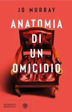 Se parli muori James Patterson Recensione 2 Anatomia di un omicidio recensione libro