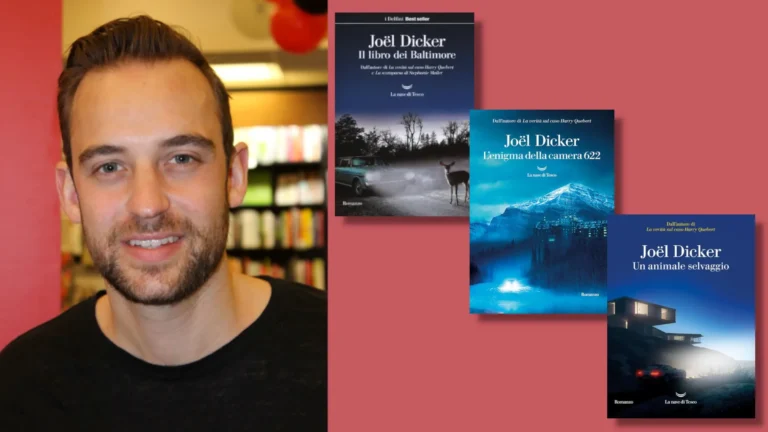 Grafica editoriale con il ritratto dello scrittore Joël Dicker e le copertine dei suoi libri Il libro dei Baltimore, L'enigma della camera 622 e Un animale selvaggio.