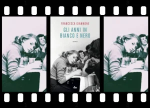 Recensione libro Gli anni in bianco e nero