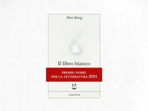 Il libro bianco di Han Kang: la scrittura come spazio sacro 1 Il libro bianco di Han Kang