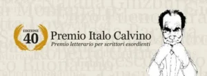 Locandina ufficiale del bando della 40ª edizione del Premio Italo Calvino per scrittori esordienti.